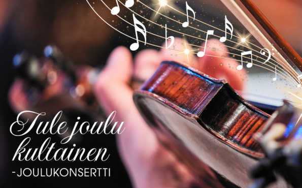 Lähikuvassa viulu. Kuvan päällä teksti: Tule joulu kultainen.